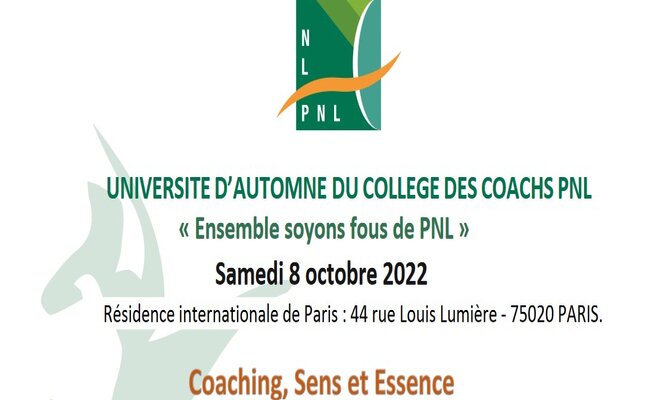 Université d'automne du Collège des coachs PNL - Coaching, Sens et Essence