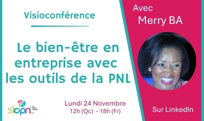 Le bien-être en entreprise avec les outils de la PNL