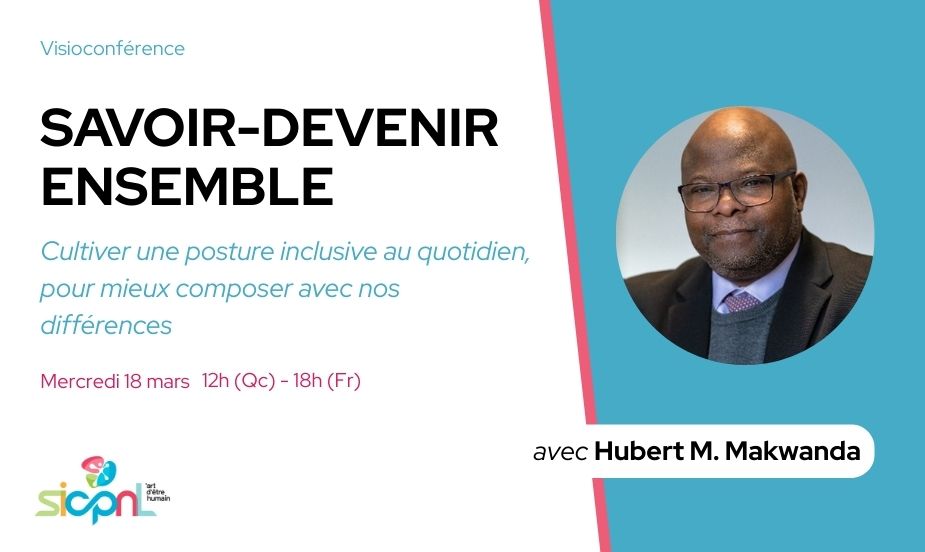 Savoir-devenir ensemble : cultiver une posture inclusive au quotidien