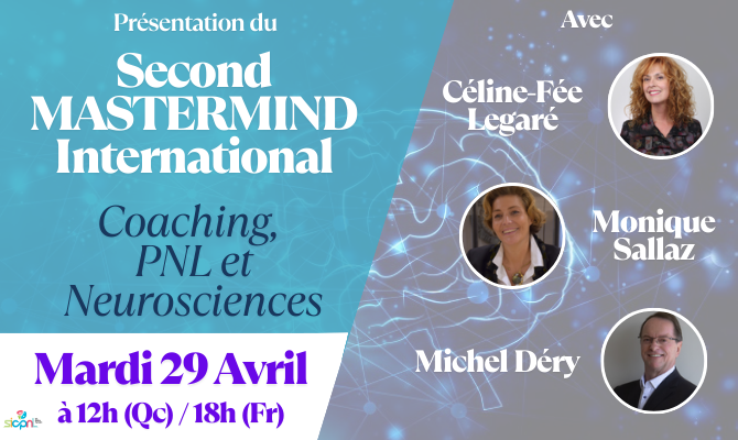 Le Mastermind International de la SICPNL est de retour